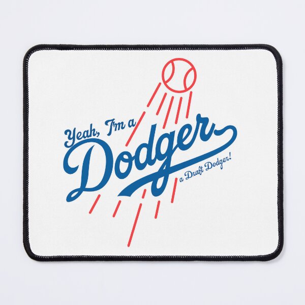 Item preview, Yeah, I'm a Dodger! A Draft Dodger! designed and sold by akerty.