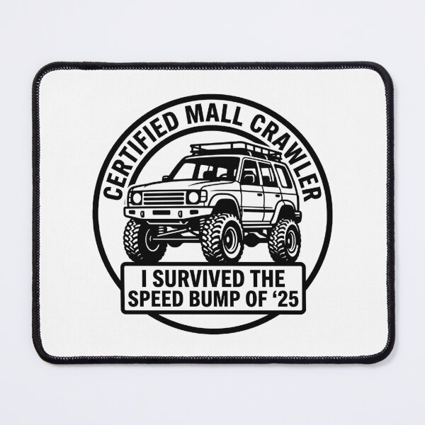 Item preview, Certified Mall Crawler Survived The Speed Bump '25 designed and sold by OpenFieldNotes.