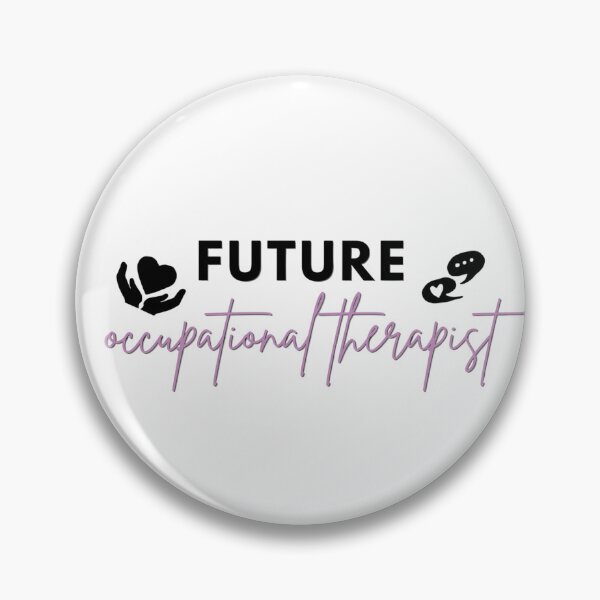 Item preview, Future Occupational Therapist designed and sold by x16sydneynicole.