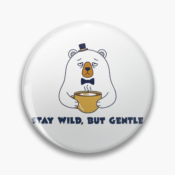 Item preview, "Stay Wild, But Gentle" Sophisticated Polar Bear Coffee Art - Dapper Bear with Bowtie Design - Cozy Morning Graphic designed and sold by BestChoiceService.