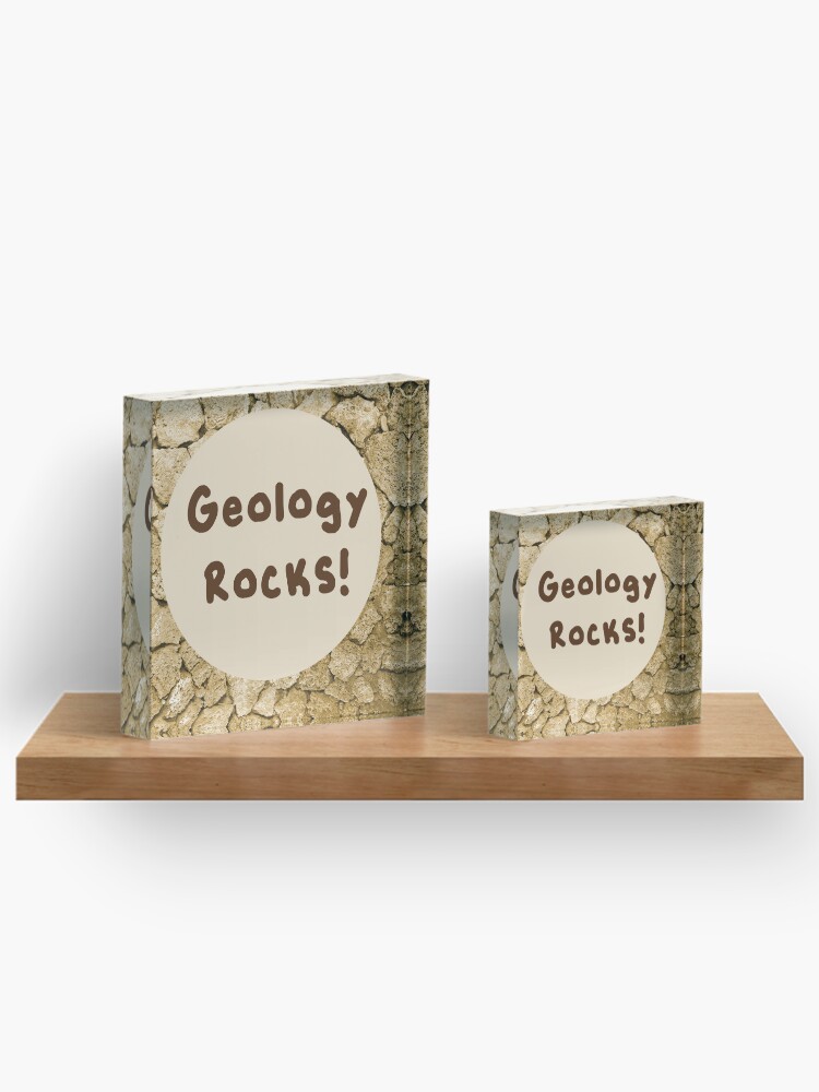 Thumbnail 3 of 5, Acrylic Block, Geology Rocks! designed and sold by WFCD.