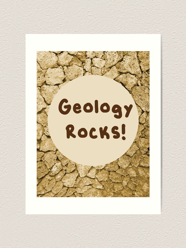 Thumbnail 1 of 3, Art Print, Geology Rocks! designed and sold by WFCD.