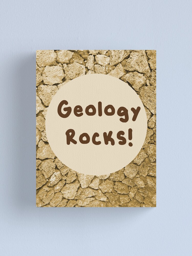 Thumbnail 1 of 3, Canvas Print, Geology Rocks! designed and sold by WFCD.