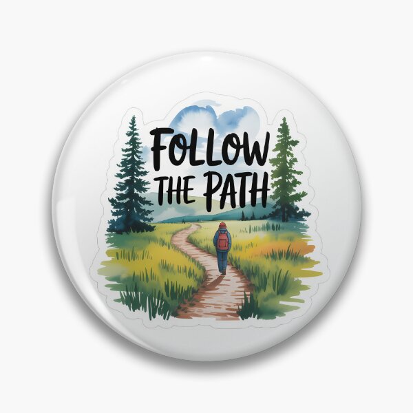 Item preview, Follow the path hiking quote designed and sold by NiftyWrx.