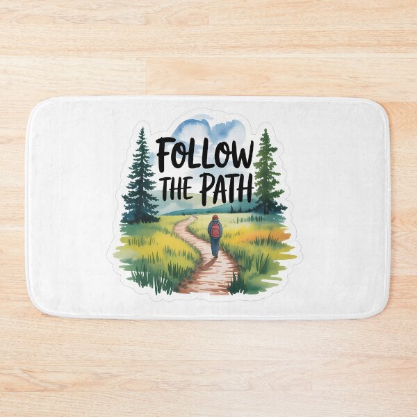 Item preview, Follow the path hiking quote designed and sold by NiftyWrx.