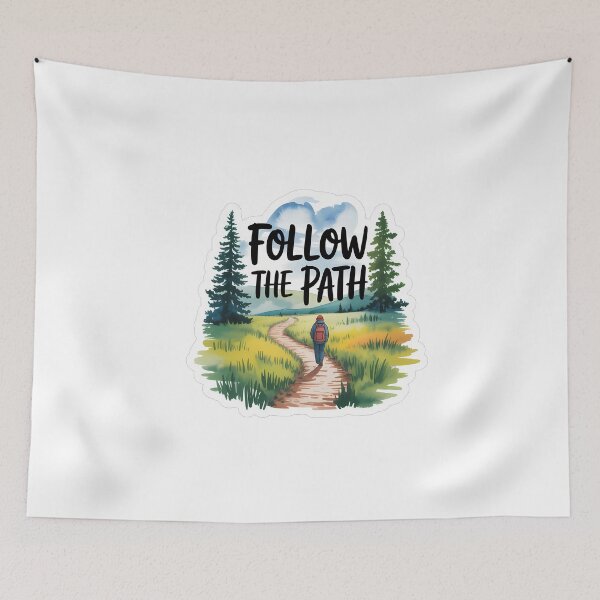 Item preview, Follow the path hiking quote designed and sold by NiftyWrx.