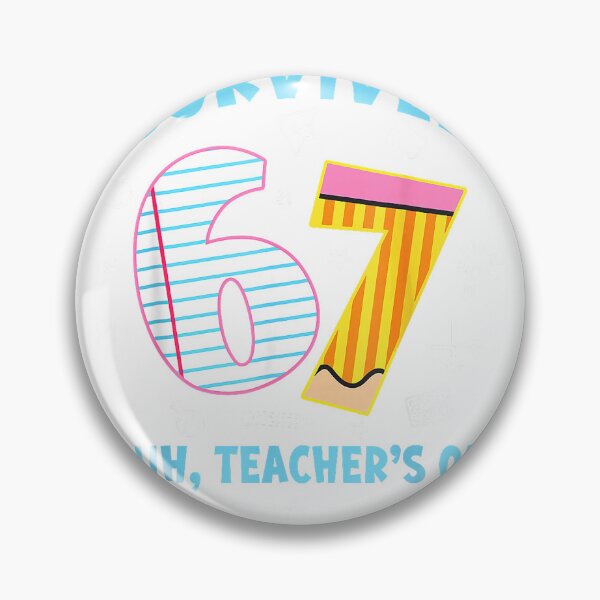 Item preview, Survived 67 Bruh Teacher's Out Class Dismissed Last Day T-Shirt designed and sold by Badriiiii.