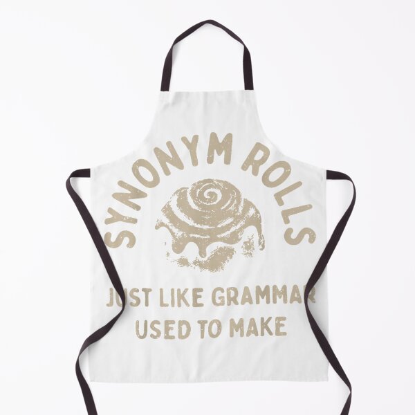 Item preview, Synonym Rolls Joke Cinnamon Rolls Grammar Pun Funny Teacher T-Shirt designed and sold by gidget-gadget.