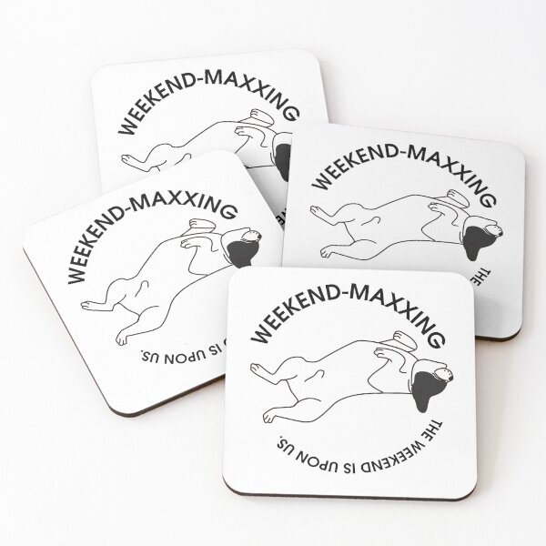 Item preview, WEEKEND MAXXING FUNNY DOG designed and sold by AIRATH.