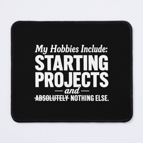 Item preview, Project Hobbies Typography ADHD Humor t-shirt designed and sold by Mosidrip.