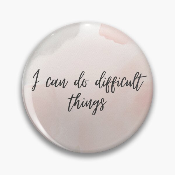 Item preview, I can do difficult things designed and sold by Recalcitrare Art.