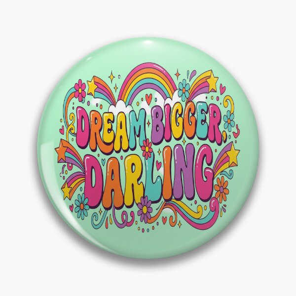 Item preview, Dream Bigger Darling Groovy Motivational Quote for Women designed and sold by Soft Strength Studio.