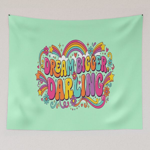 Item preview, Dream Bigger Darling Groovy Motivational Quote for Women designed and sold by Soft Strength Studio.