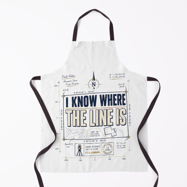 Item preview, I Know Where The Line Is designed and sold by AVID Company.