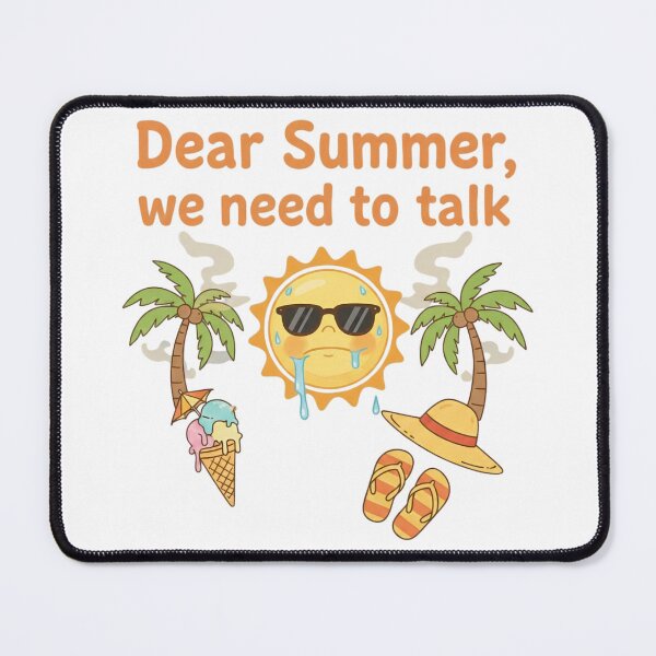 Item preview, Dear Summer We Need To Talk Melting Sweating Sun designed and sold by Exquisite Design Studio „Paculówka”.