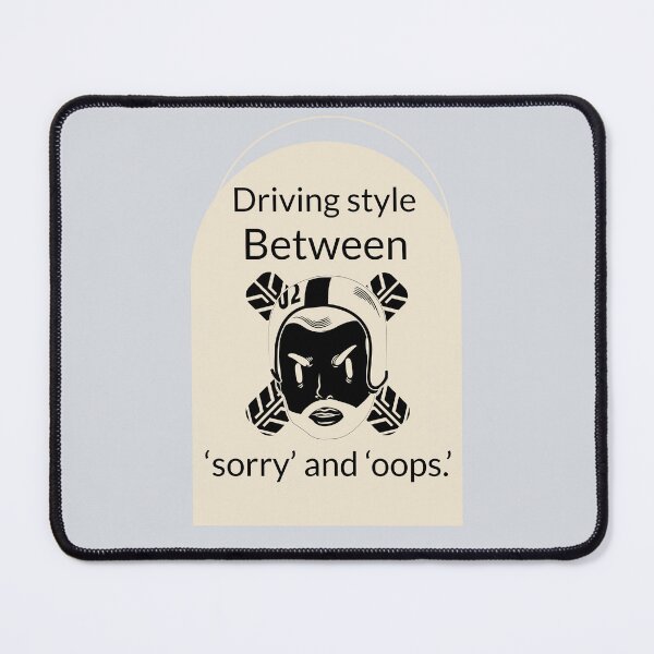 Item preview, Driving style Somewhere between ‘sorry’ and ‘oops.’-V3 designed and sold by CHIEF-HAT STORE.
