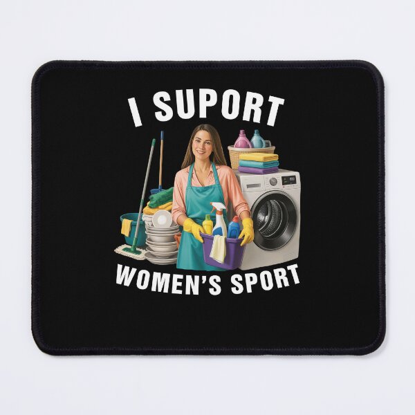 Item preview, I Support Women's Sports Meme designed and sold by suhairee-studio.