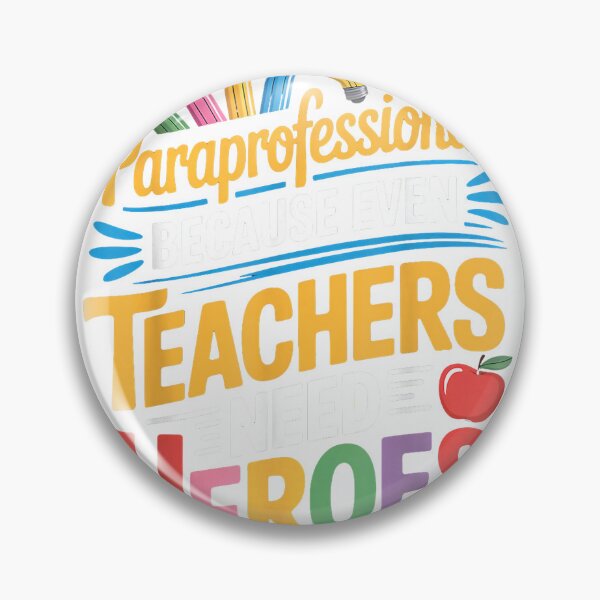 Item preview, Teachers Need Heroes para Teacher Teaching Paraprofessional T-Shirt designed and sold by KTY-NUSS.