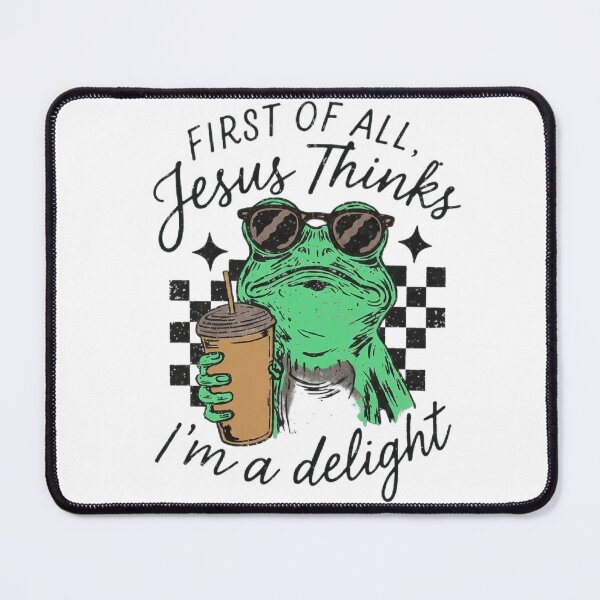 Item preview, First Of All Jesus Thinks I'm A Delight designed and sold by calavonaOOP.