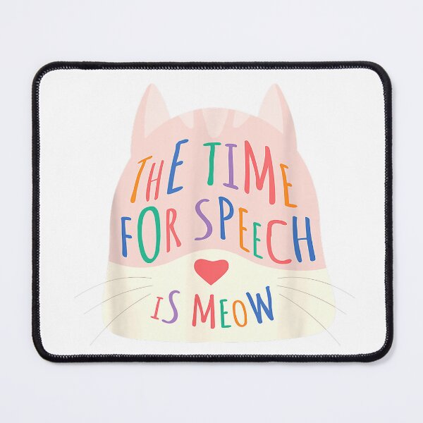 Item preview, The Time for Speech is Meow Speech Therapist Cat Men Women Kids T-Shirt designed and sold by KTY-NUSS.