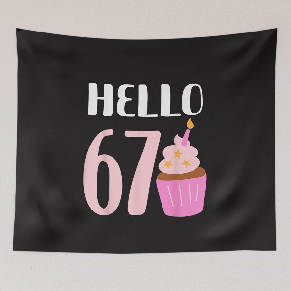 Item preview, Hello 67 Birthday Cupcake Cute 67th Birthday Party Cake Sweet Dessert Gift designed and sold by kiralynstration.