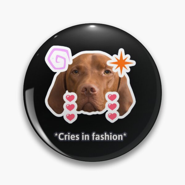 Item preview, Cries In Fashion Dog Meme designed and sold by GenZFashion000.