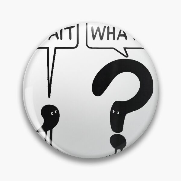 Item preview, Wait What Funny Grammar Questioning Punctuation Tshirt T-Shirt designed and sold by DArtfulStudio.