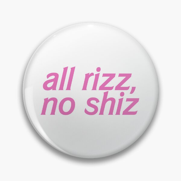 Item preview, All rizz, no shiz designed and sold by hazywares.