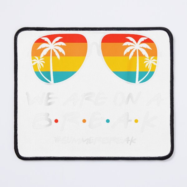 Item preview, We are On A Break Teacher Glasses Summer Break Hello Summer T-Shirt designed and sold by kevincuellar.
