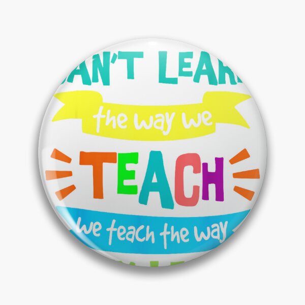Item preview, We Teach The Way They Learn SPED Special Education Teacher T-Shirt designed and sold by gidget-gadget.