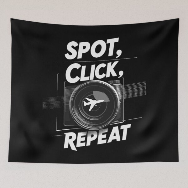 Item preview, Spot Click Repeat | Aviation Photography Plane Spotting Gear designed and sold by philippo artworks.