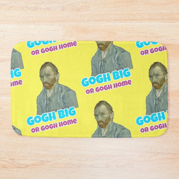 Item preview, Gogh Big Or Gogh Home Vincent Pun designed and sold by Mauswohn.