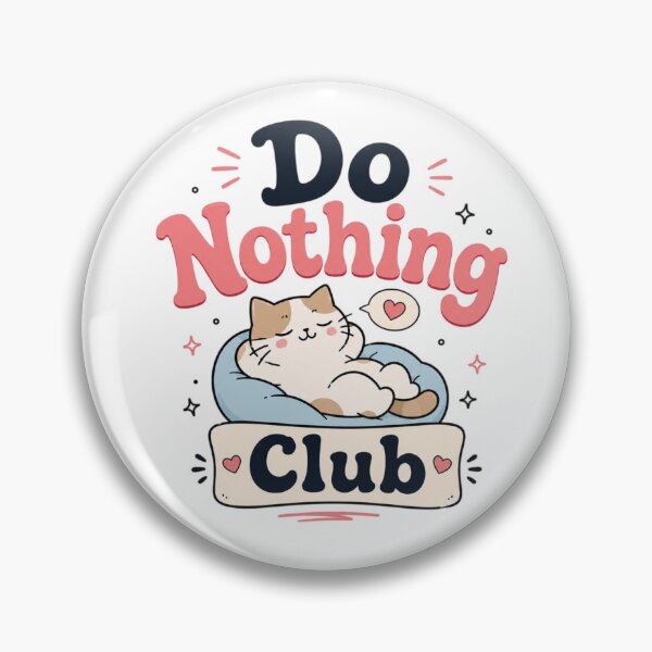 Item preview, Do Nothing Club Cute Lazy Cat Retro Typography | Cozy Aesthetic Funny Sticker & T-Shirt designed and sold by Sanika arts .
