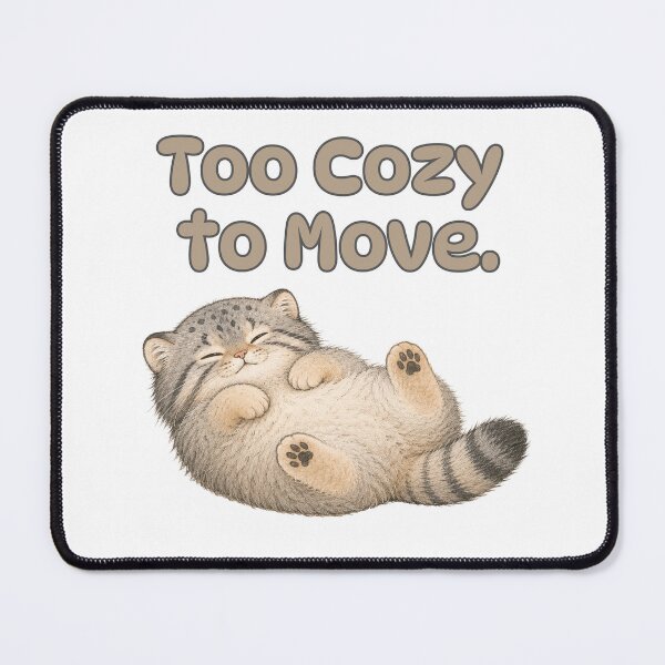 Item preview, Too Cozy to Move | Cute Pallas's Cat Lazy Relaxing Animal Design designed and sold by Little Moments Co..