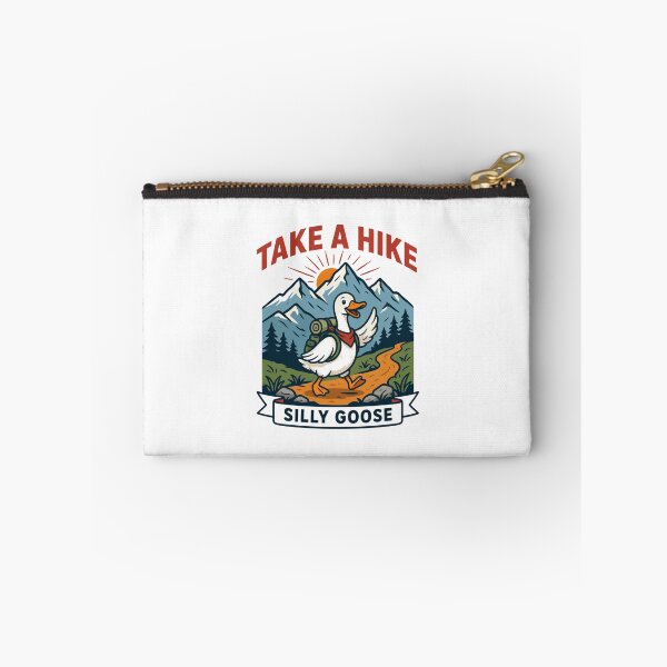 Item preview, Take A Hike Silly Goose! designed and sold by Peter Stawicki.