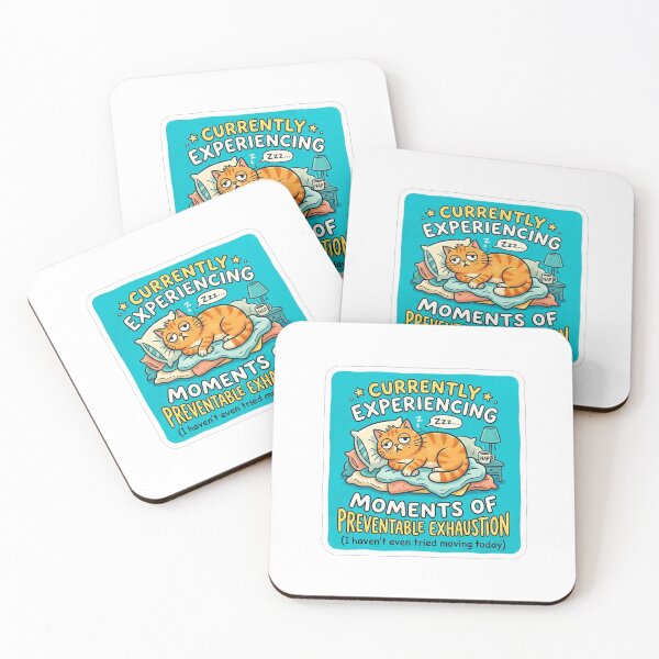 Item preview, Currently Experiencing Moments of Preventable Exhaustion designed and sold by Owcomm.