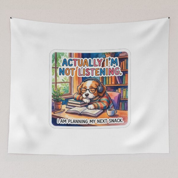 Item preview, Actually I am Not Listening Planning My Next Snack designed and sold by Owcomm.