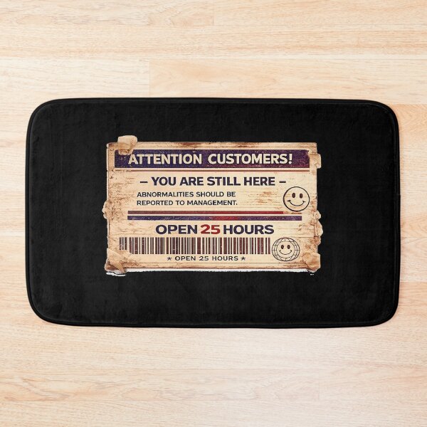 Item preview, Attention Customers – You Are Still Here | Liminal Horror Sticker designed and sold by Open25Hours.