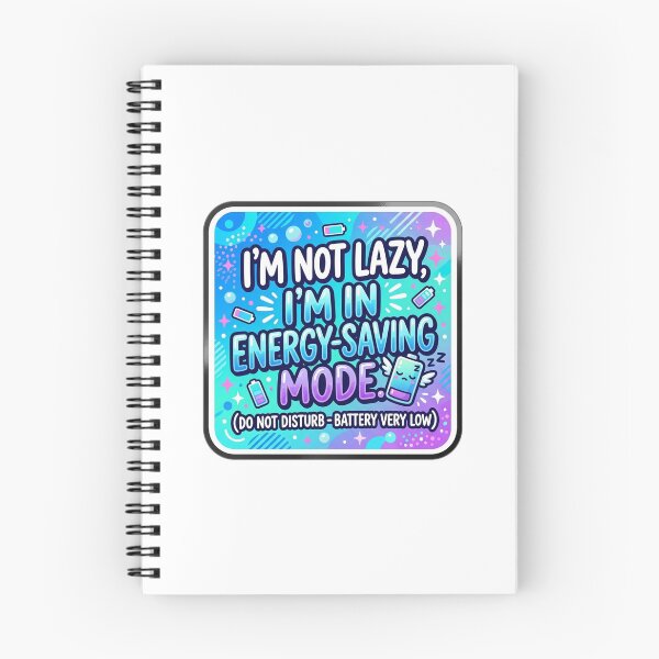 Item preview, Im Not Lazy Im In Energy Saving Mode designed and sold by Owcomm.