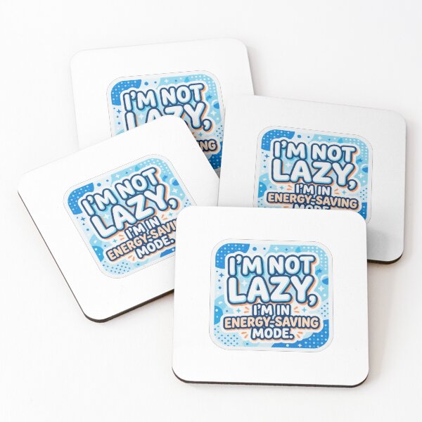 Item preview, Im Not Lazy Im In Energy Saving Mode designed and sold by Owcomm.