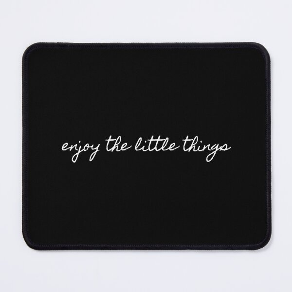 Item preview, Enjoy The Little Things designed and sold by PublicArtDesign.