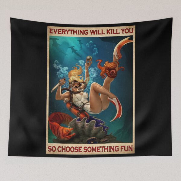 Item preview, Scuba Diving Poster "Everything Will Kill You So Choose Something Fun" Funny Diver Canvas Wall Art designed and sold by scrambledpeg.