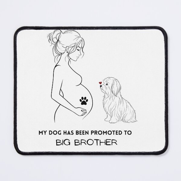 Item preview, I am pregnant. My Dog Maltese Has Been Promoted To Big Brother designed and sold by Nova.Line Creative Studio.