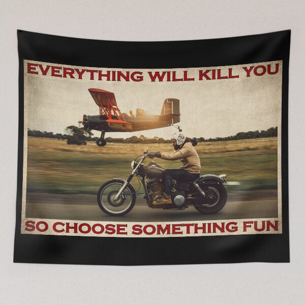 Item preview, Motorcyle Poster "Everything Will Kill You So Choose Something Fun" Biker Canvas Wall Art designed and sold by ArleenCostums.
