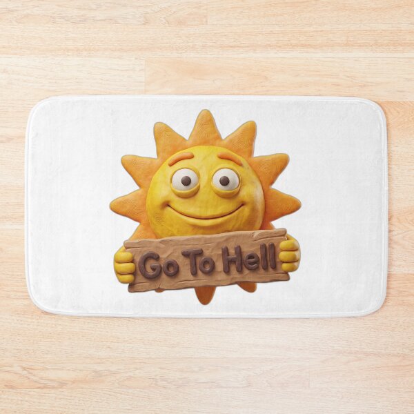 Item preview, Go To Hell Cheerful Claymation Sun Dark Humor designed and sold by ryanguas.