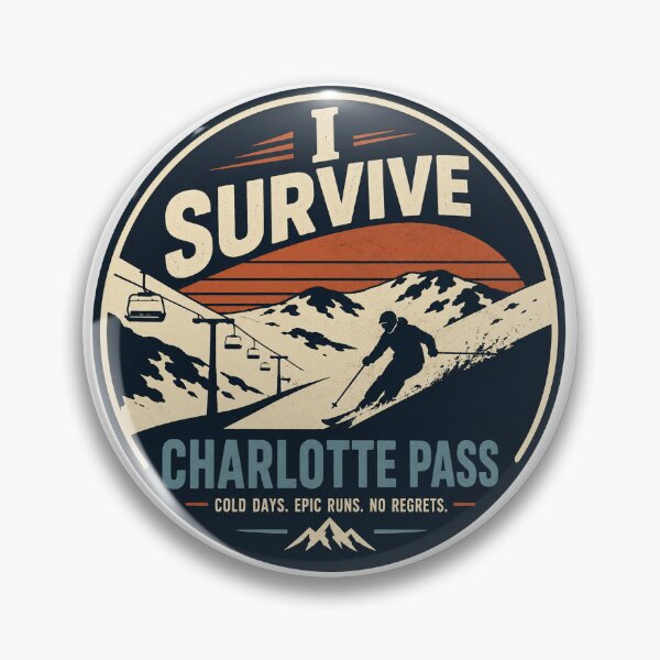 Item preview, I Survive Charlotte Pass Cold Days Australia's Highest Ski Resort Funny Snowboard Snowy Mountains Alpine designed and sold by Yellowriversss.