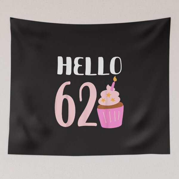 Item preview, Hello 62 Birthday Cupcake Sweet Dessert Happy 62nd Birthday Party Gift designed and sold by kiralynstration.
