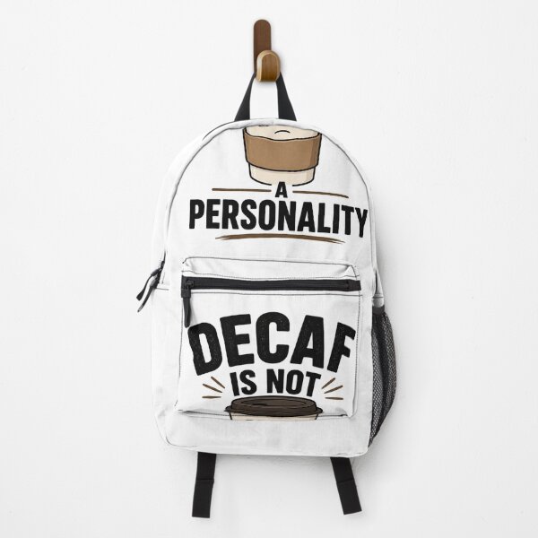 Item preview, Decaf Is Not A Personality Coffee Humor designed and sold by Nawi32.