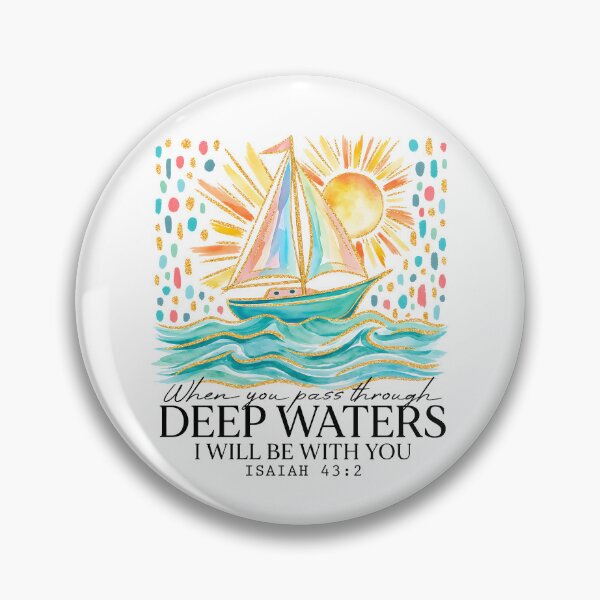 Item preview, When You Go Through Deep Waters designed and sold by ElizabethMorri2.