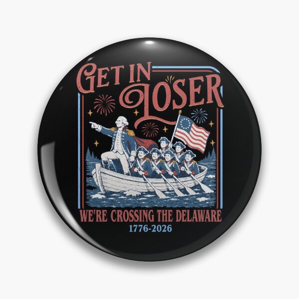 Item preview, Get In Loser We're Crossing the Delaware 250th Anniversary 1776 2026 Shirt designed and sold by Cleckchave.